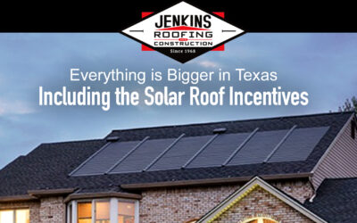 Everything’s Bigher in Texas – Including the Solar Roof Incentives